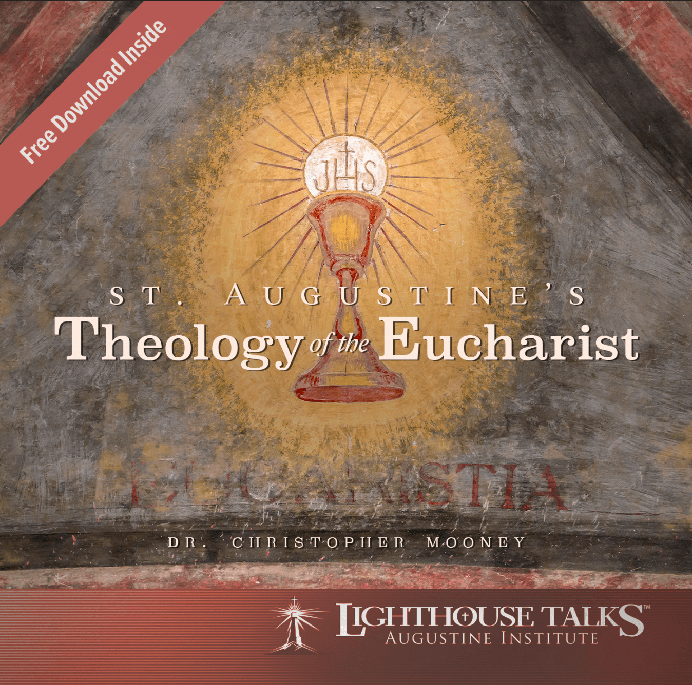 St. Augustine's Theology of the Eucharist